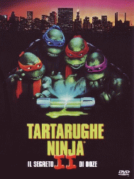 Cover Tartarughe Ninja II – Il segreto di Ooze